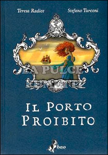 IL PORTO PROIBITO